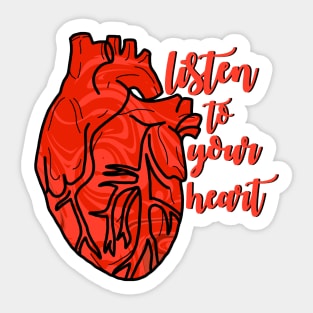 Listen to your heart Sticker